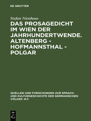 cover image of Das Prosagedicht im Wien der Jahrhundertwende. Altenberg--Hofmannsthal--Polgar
